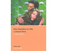 Une Chambre en Ville de Jacques Demy - Raphaël Lefèvre - Yellow Now - broché - Essai