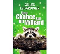 Une chance sur un milliard