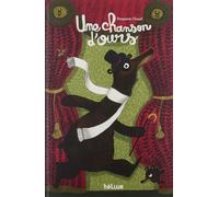 Une chanson d'ours