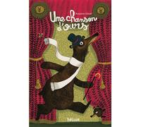 Une chanson d'ours - Benjamin Chaud - Helium - relié - Album jeunesse dès 3 ans