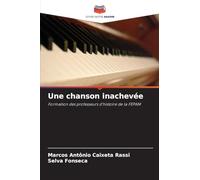 Une chanson inachevée: Formation des professeurs d'histoire de la FEPAM