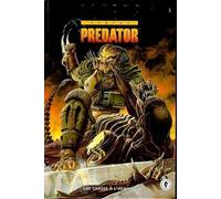 Une Chasse A L'homme Tome 1 . Aliens Versus Predator