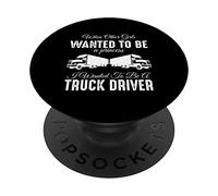 Une chauffeuse de Camion drôle - Quand d'autres Filles voulaient PopSockets PopGrip Adhésif