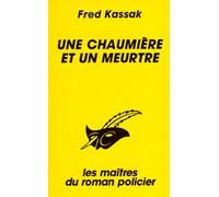 Une Chaumière et un meurtre