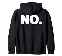 Une Chemise Qui Dit Non, Un Design Qui Dit Non Sweat à Capuche