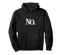 Une Chemise Qui Dit Non, Un Design Qui Dit Non Sweat à Capuche