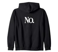 Une Chemise Qui Dit Non, Un Design Qui Dit Non Sweat à Capuche