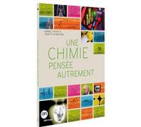 Une chimie pensée autrement G