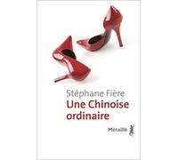 Une Chinoise ordinaire