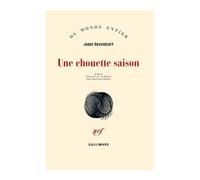 Une chouette saison - Josef Skvorecky - Gallimard - broché - Roman