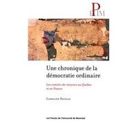 Une chronique de la démocratie ordinaire Caroline Pastias (Auteur)