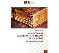 Une Chronique Valenciennoise Anonyme Du Xive Siècle