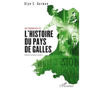 Une chronologie de l'Histoire du pays de Galles – L'Harmattan