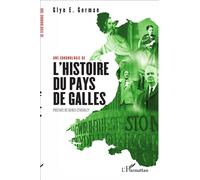 Une chronologie de l'Histoire du pays de Galles – L'Harmattan