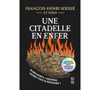 Une citadelle en enfer: Le roman policier historique dont VOUS êtes le héros