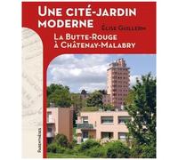 Une Cité-Jardin Moderne - La Butte Rouge À Châtenay-Malabry