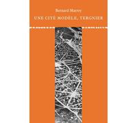 Une cité modèle, Tergnier - Bernard Marrey - Du Linteau Eds - broché - Monographie