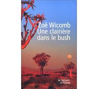 Une clairière dans le bush