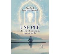 Une clé de transformation personnelle