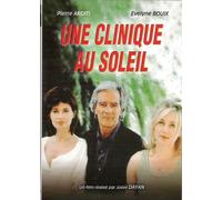 Une Clinique Au Soleil