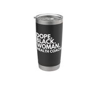Une coach de santé Dope Black Woman a habilité le Mois de l'histoire des Noirs Gobelet isotherme en acier inoxydable double paroi