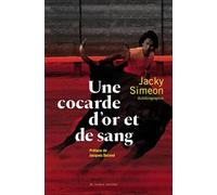 Une cocarde d'or et de sang