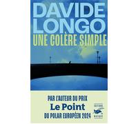 Davide Longo – Une colère simple – Roman – Broché