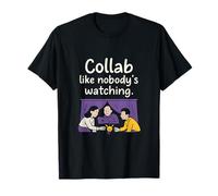 Une Collaboration Amusante Entre équipes de Bureau, comme si Personne ne regardait Le Design T-Shirt