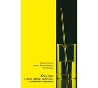 Une collection de problèmes de chimie générale et analytique avec des solutions complètes Andrzej Persona, Joanna Reszko-Zygmunt, Tomasz Gêca (Buch auf Polnisch)