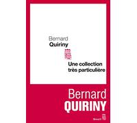 Une Collection Trés Particulière