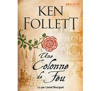 Une colonne de feu: Livre audio 4 CD MP3