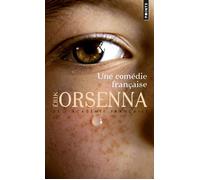 Une comédie française - Erik Orsenna - Points - Poche - Roman