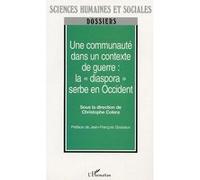 Une communauté dans un contexte de guerre Christophe Colera (Auteur)