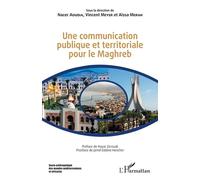 Une communication publique et territoriale pour le Maghreb - Nacer Aoudia - L'harmattan - broché - Essai