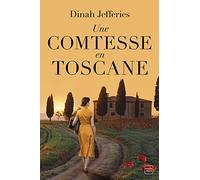 Une comtesse en Toscane