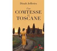 Une comtesse en Toscane - Dinah Jefferies - Hauteville - Poche - Roman