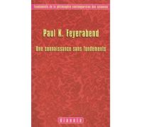 Une connaissance sans fondements: Introduction, traduction, notes, bibliographie et index par Emmanuel Malolo Dissakè