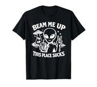 Une Conspiration ovni drôle, Beam Me Up Alien This Place Suks T-Shirt