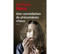 Une constellation de phénomènes vitaux - Grand Prix des lectrices de Elle 2015