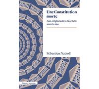 Une Constitution morte - Sébastien Natroll - Amsterdam Eds - broché - Essai