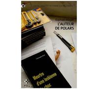 Une Contre-Enquête Du Commissaire Liberty - L'auteur De Polars