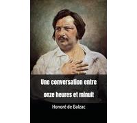 Une conversation entre onze heures et minuit: Contes bruns