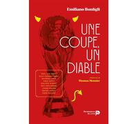 Une coupe, un Diable Préface Thomas Meunier - Emiliano Bonfigli - Renaissance Du Livre - broché - Essai