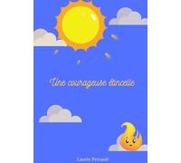 Une courageuse étincelle