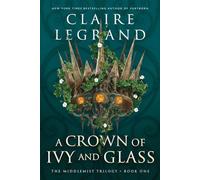 Une couronne de lierre et de verre