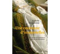 Une couronne d'immortelles - Isabelle Duquesnoy - Seuil - ebook (ePub) - Roman