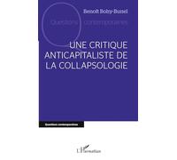 Une critique anticapitaliste de la collapsologie