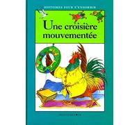Une croisière mouvementée