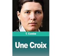 Une Croix