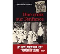Une croix sur l'enfance